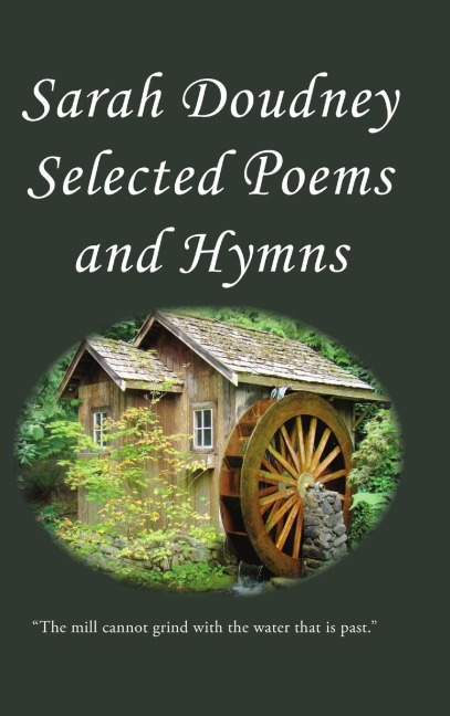 Sarah Doudney: Selected Poems and Hymns