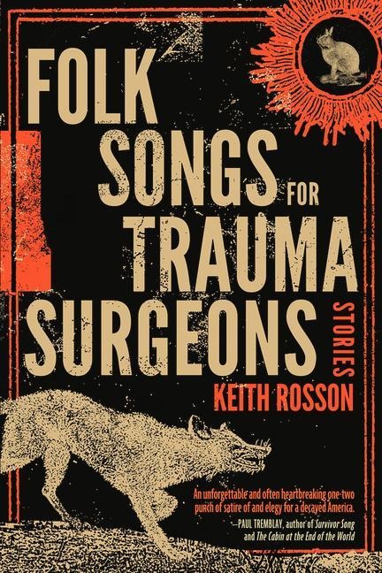Folk Songs for Trauma Surgeons: Stories