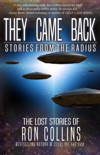 They Came Back: Stories from The Radius
