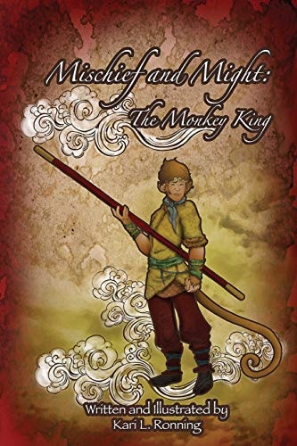 Mischief and Might The Monkey King