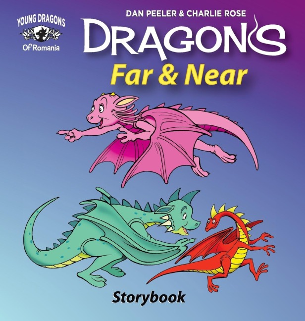 Dragons Far And Near: Story Book