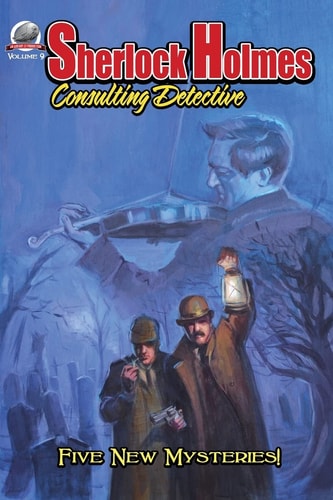 Sherlock Holmes Consulting Detective Volume nine