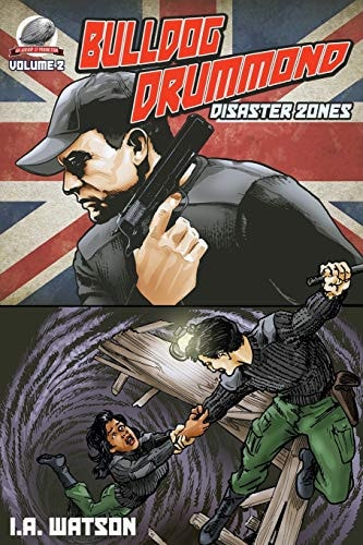 Bulldog Drummond Disaster Zones