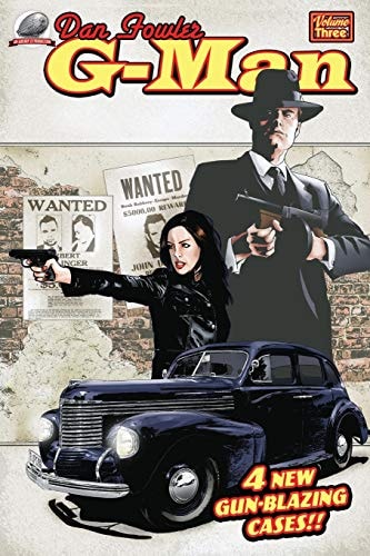 Dan Fowler G-Man Volume Three