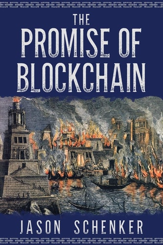 The Promise of Blockchain Hope and Hype for an Emerging Disruptive Technology