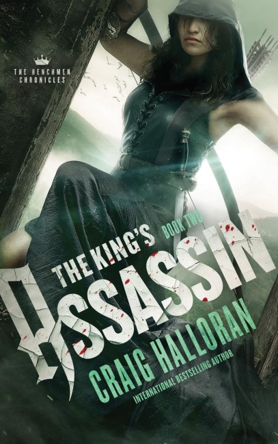 The Kings Assassin: The Henchmen Chronicles  - Book 2