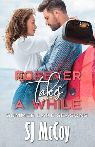 Forever Takes a While