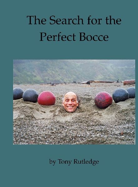 The Search for the Perfect Bocce