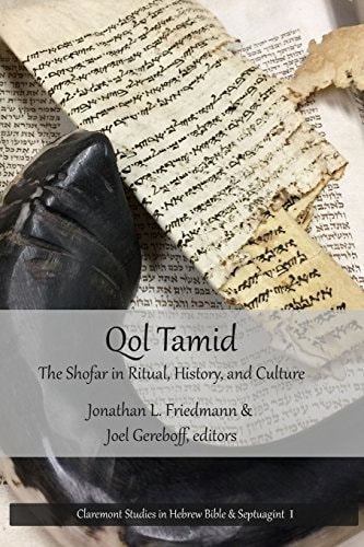 Qol Tamid The Shofar in Ritual, History, and Culture