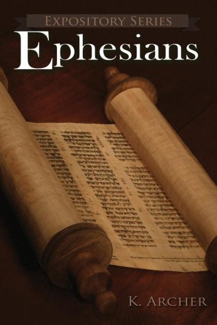 Ephesians: A Literary Commentary On Paul the Apostles Letter to the Ephesians