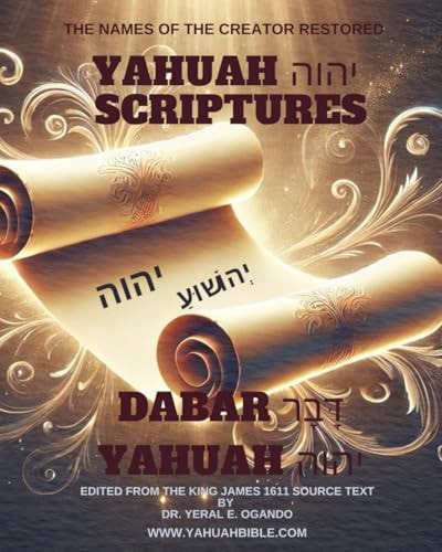 Dabar Yahuah - Yahuah Scriptures Yahuah's Name Fully Restored