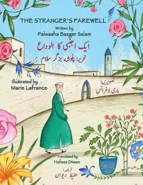 The Strangers Farewell: English-Urdu Bilingual Edition