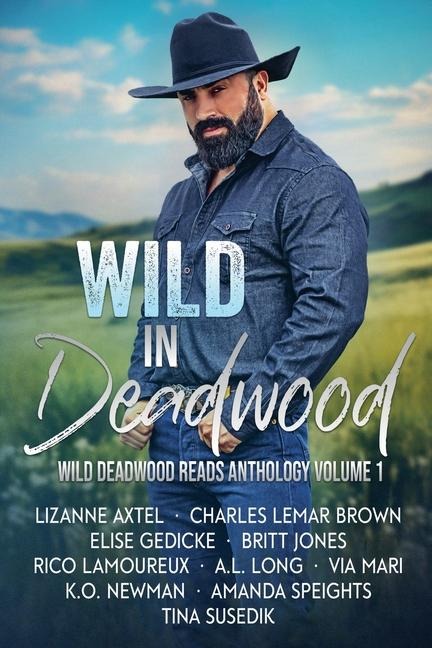 Wild in Deadwood