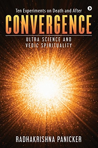 Convergence Ultra Science and Vedic Spirituality