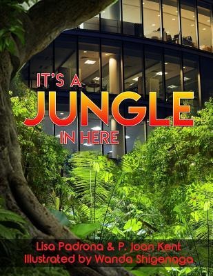 Its a Jungle In Here