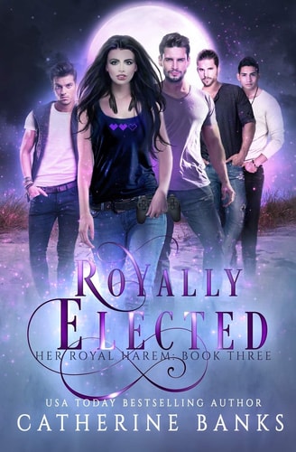 Royally Elected