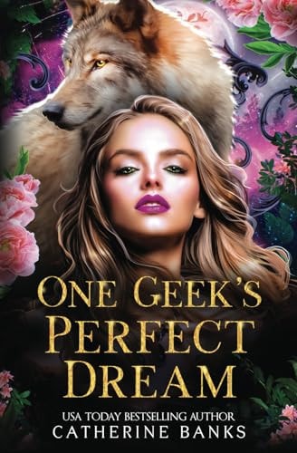 One Geek's Perfect Dream