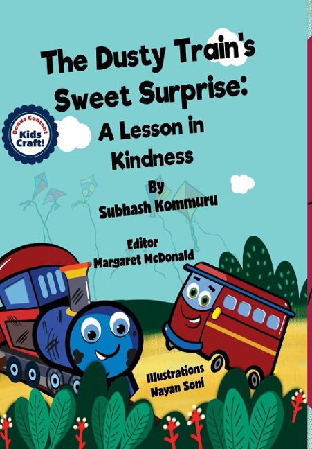 The Dusty Trains Sweet Surprise: A Lesson in Kindness