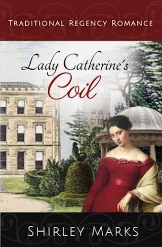 Lady Catherine's Coil