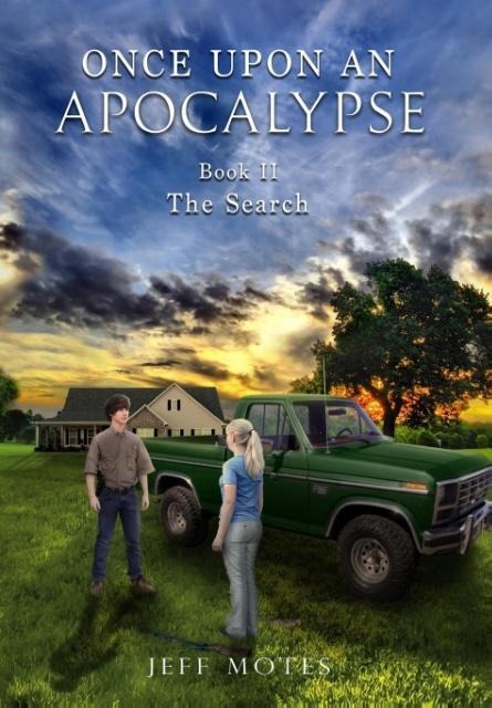 Once Upon an Apocalypse: Book 2 - The Search