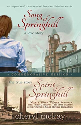 Commemorative Edition Song of Springhill and Spirit of Springhill