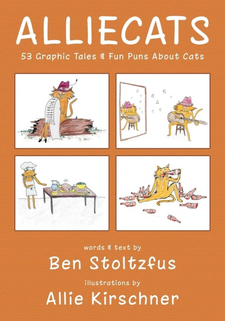 Alliecats: 53 Graphic Tales & Fun Puns About Cats