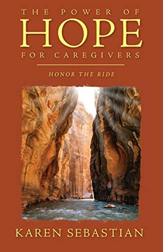 The Power of Hope for Caregivers Honor the Ride