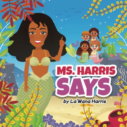 Ms. Harris Says