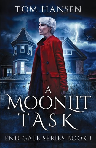 A Moonlit Task An Urban Fantasy Mystery Novel