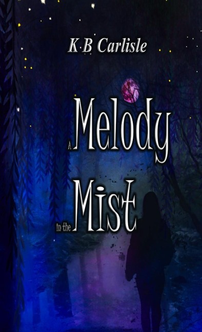 A Melody in the Mist