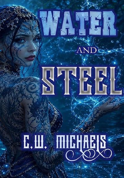 Water and Steel