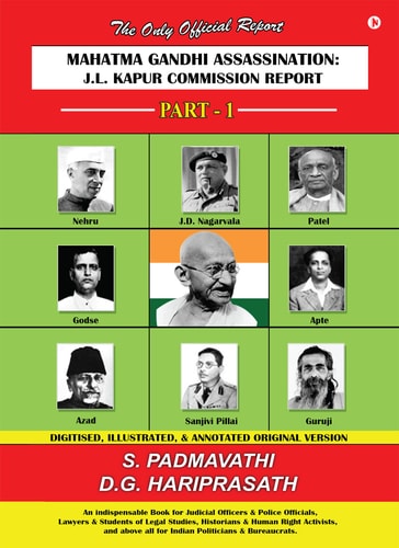 Mahatma Gandhi Assassination J. L. Kapur Commission Report - Part - 1