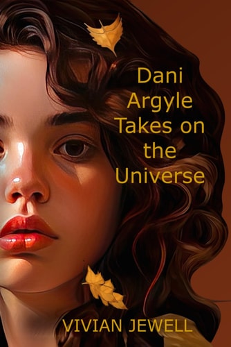 Dani Argyle Takes on the Universe