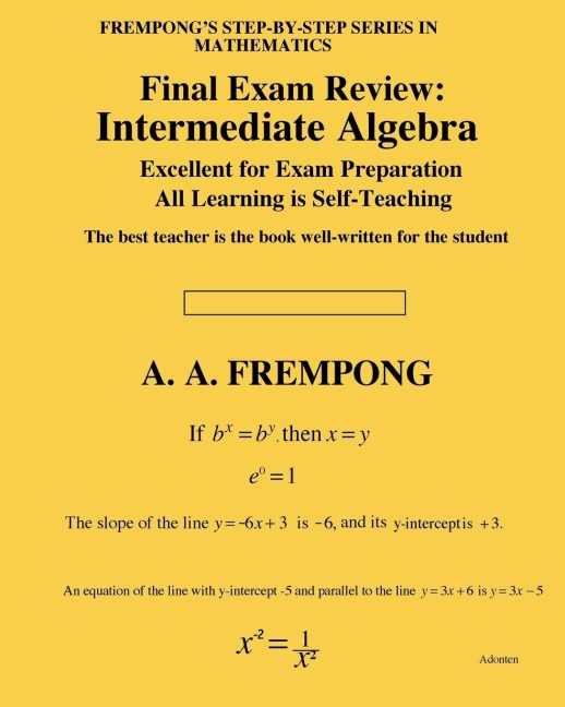 Final Exam Review: Intermediate Algebra