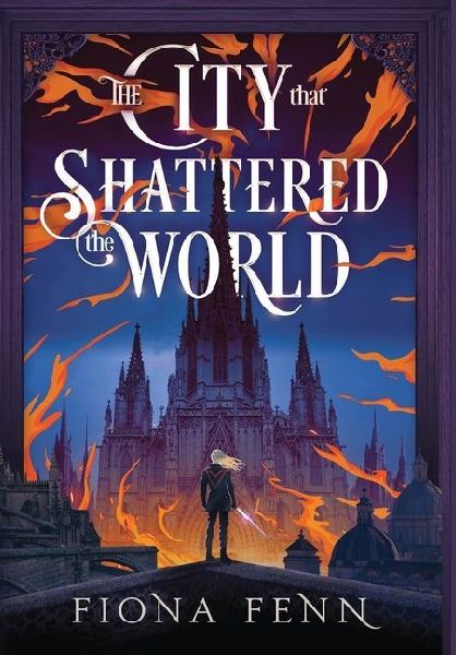 The City That Shattered The World