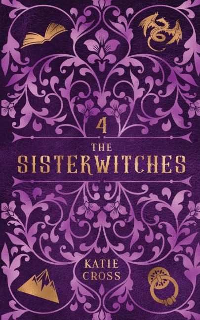 The Sisterwitches: Book 4