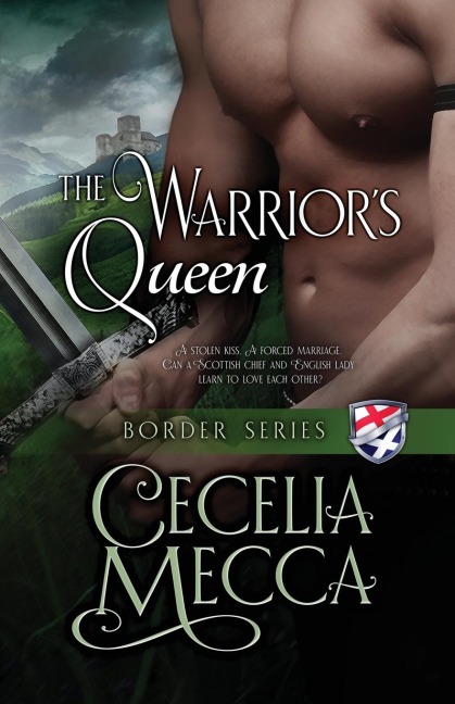 The Warriors Queen: Border Series Book 6