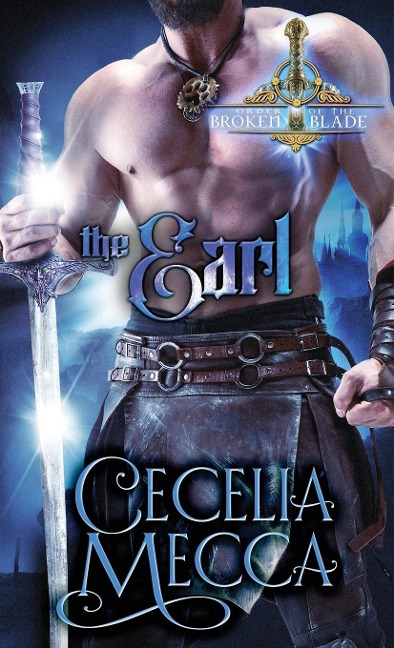 The Earl: Order of the Broken Blade