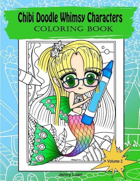 Chibi Doodle Whimsy Characters: Coloring book