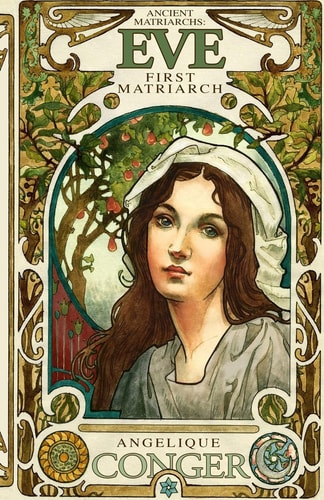 Eve, First Matriarch Ancient Matriarchs Book 1