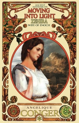 Moving Into Light Zehira, Wife of Enoch