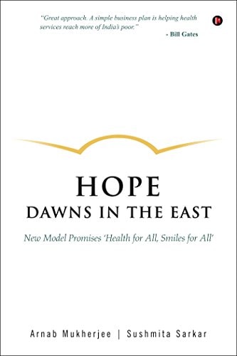 Hope Dawns in the East New Model Promises 'Health for All, Smiles for All'