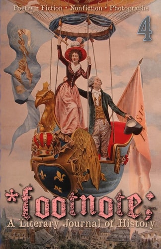 Footnote #4 A Literary Journal of History