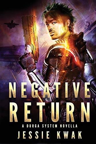 Negative Return A Durga System Novella