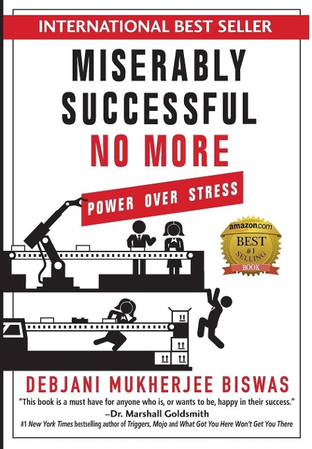 Miserably Successful No More: Power Over Stress