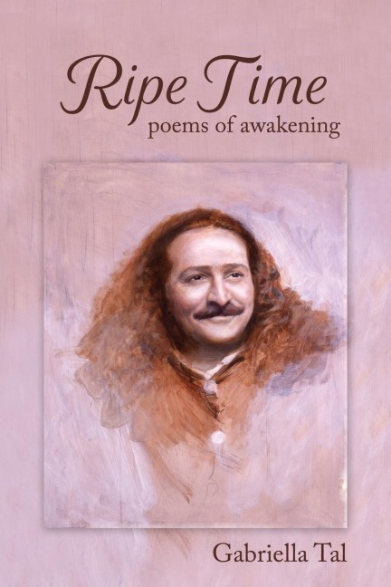 Ripe Time: Poems of Awakening