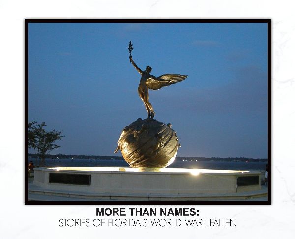 More Than Names: Stories of Florida's World War I Fallen