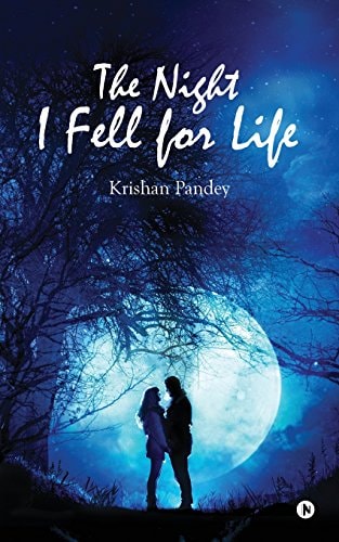 The Night I Fell for Life