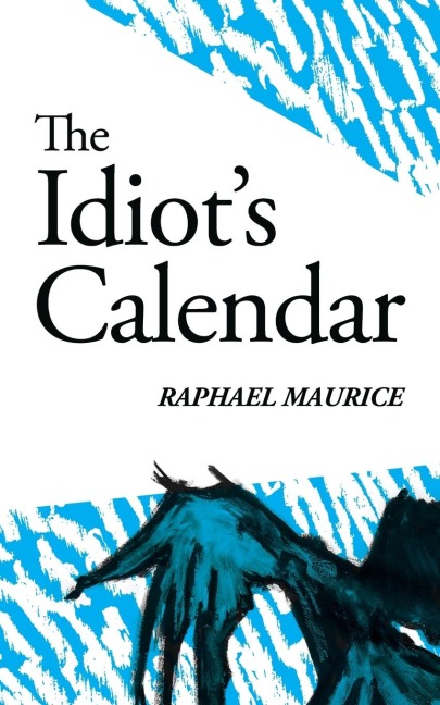 The Idiots Calendar