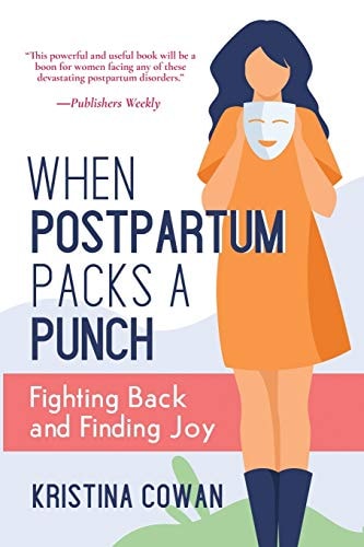 When Postpartum Packs a Punch Fighting Back and Finding Joy